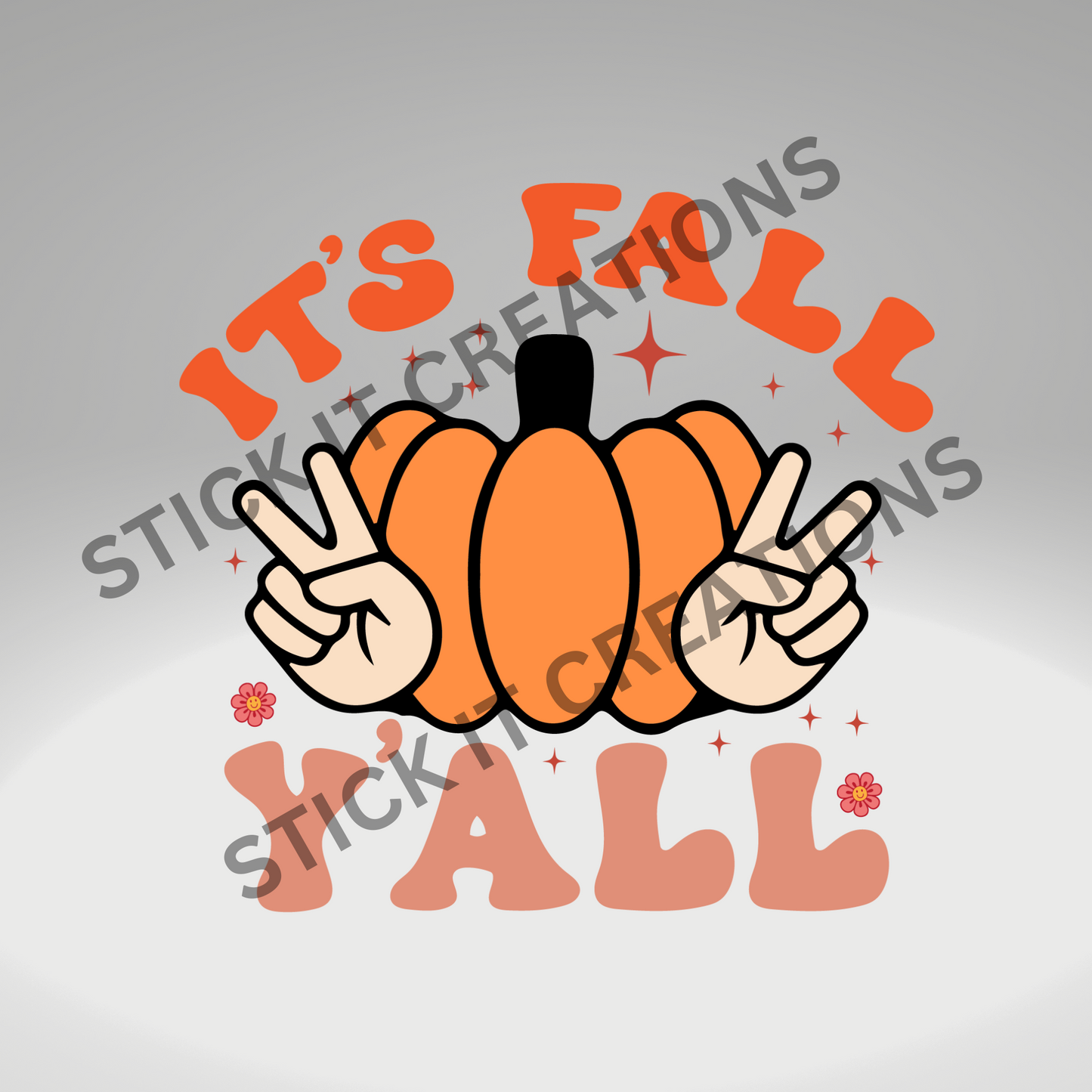 IT'S FALL Y'ALL