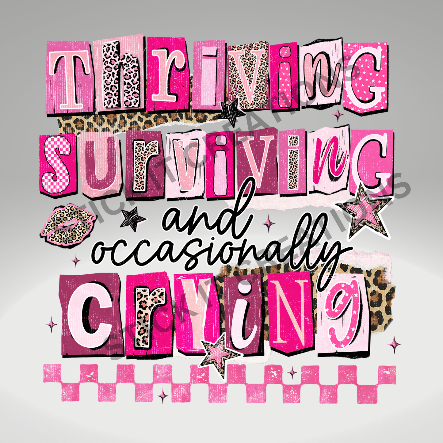 THRIVING SURVIVING