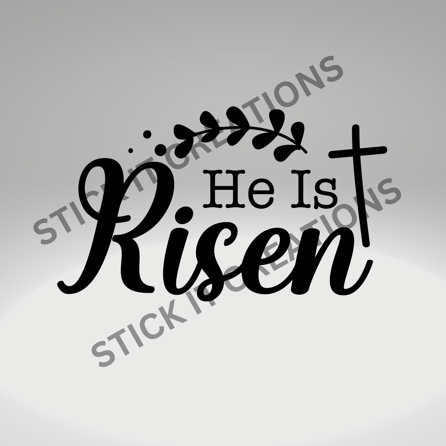HE IS RISEN