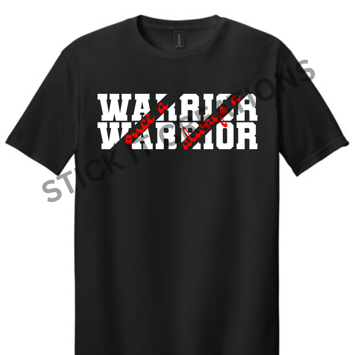 ONCE A WARRIOR