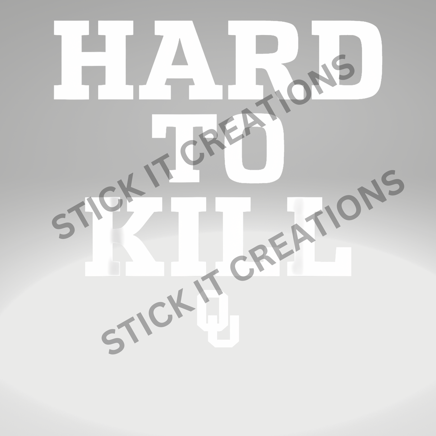 OU HARD TO KILL