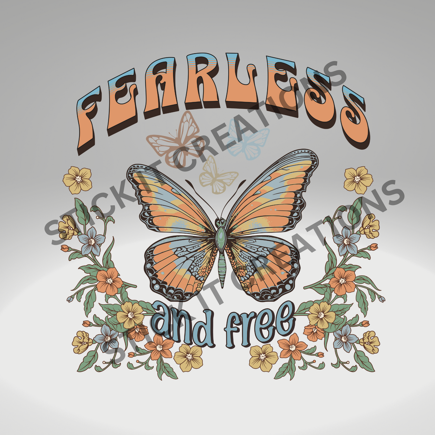 FEARLESS AND FREE