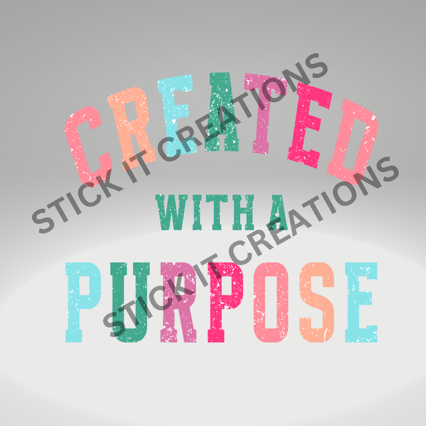 CREATED WITH A PURPOSE