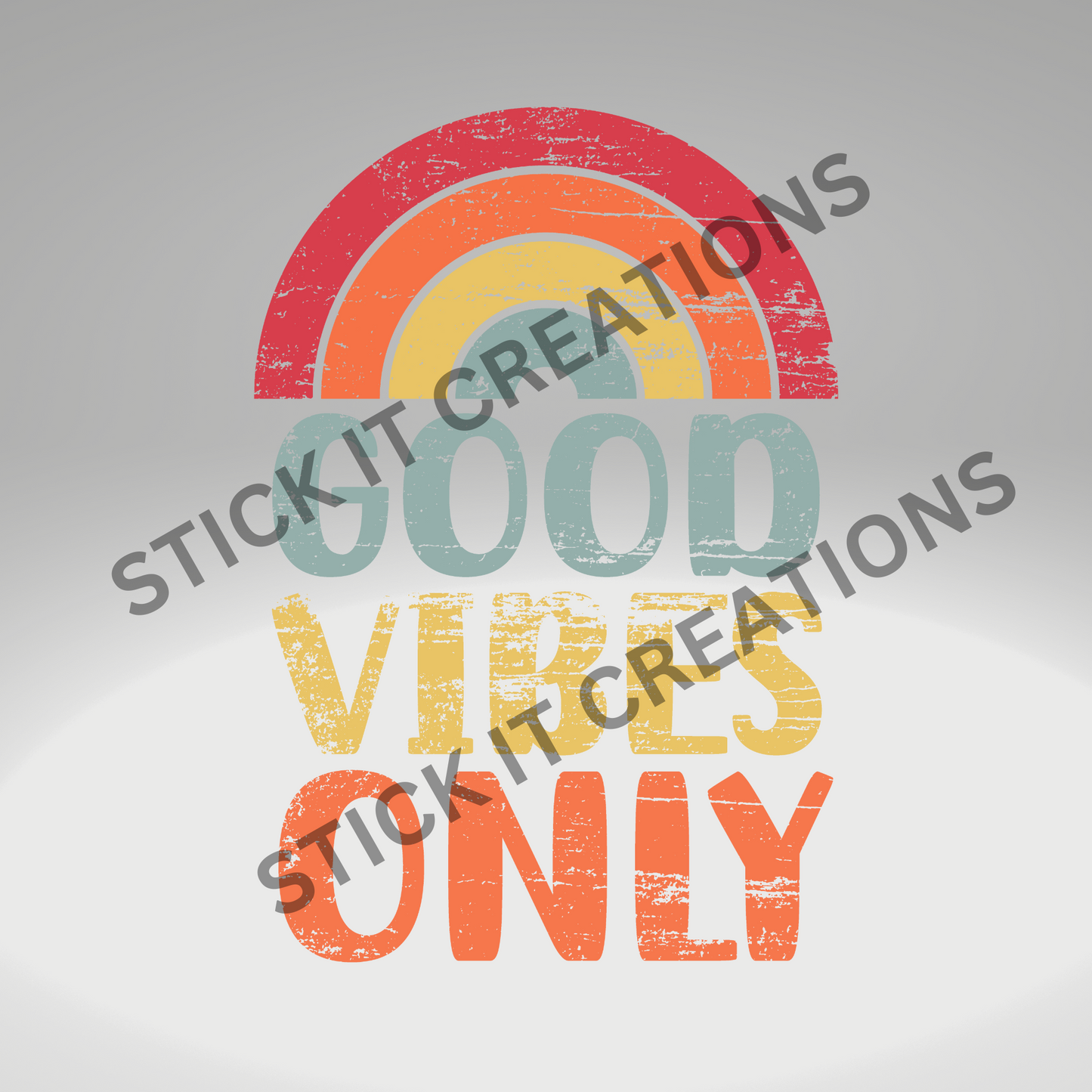 GOOD VIBES ONLY
