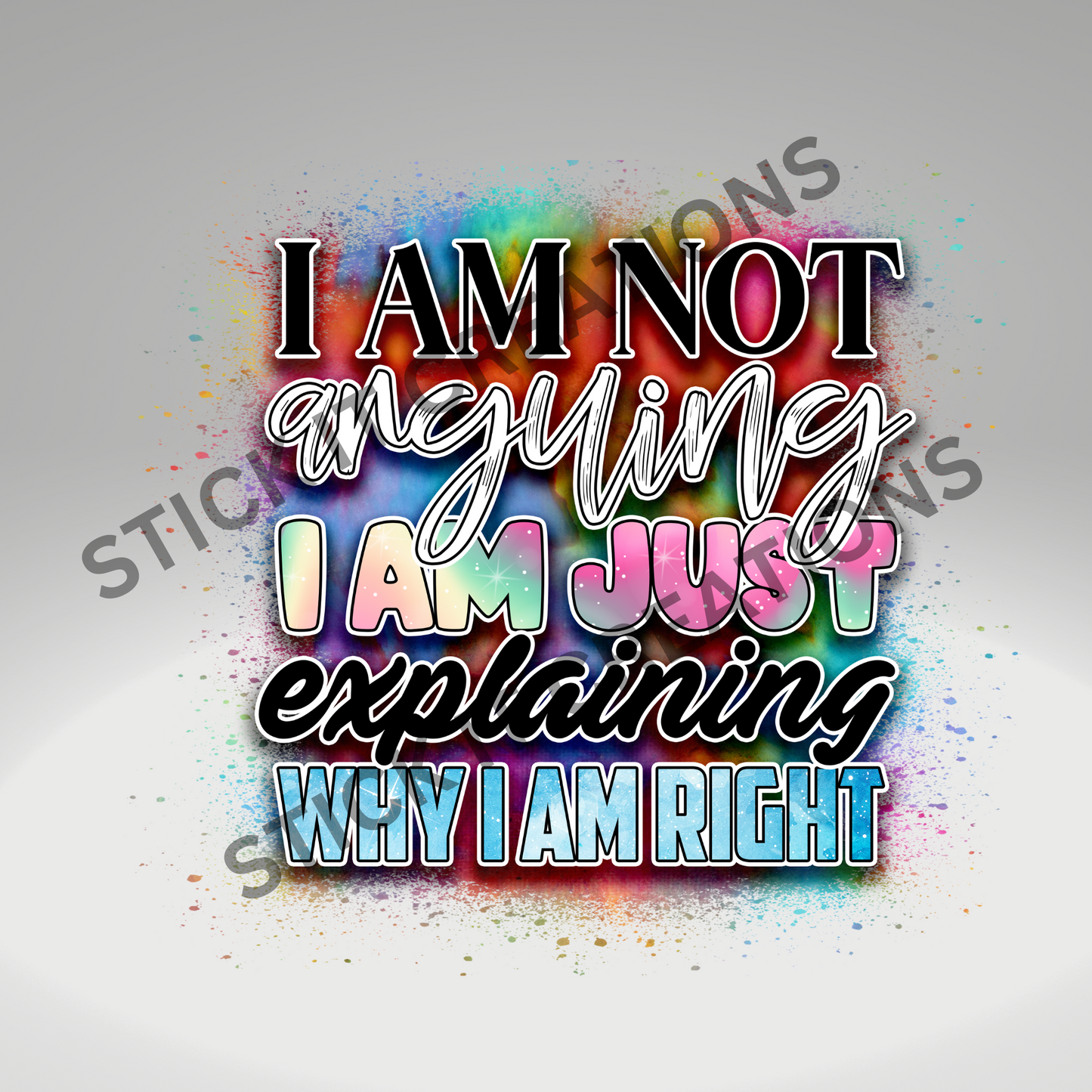 WHY I AM RIGHT