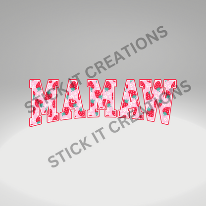 STRAWBERRY MAMAW, ETC