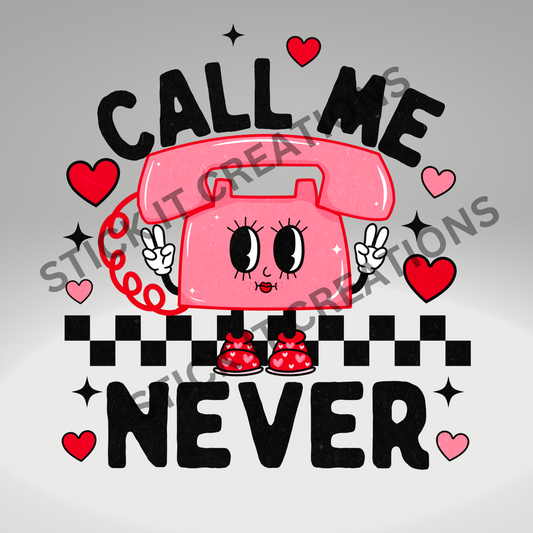 CALL ME NEVER