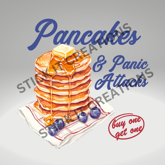 PANCAKES AND PANIC ATTACKS