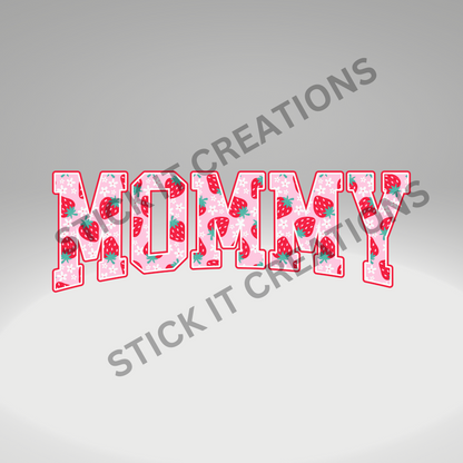 STRAWBERRY MOM