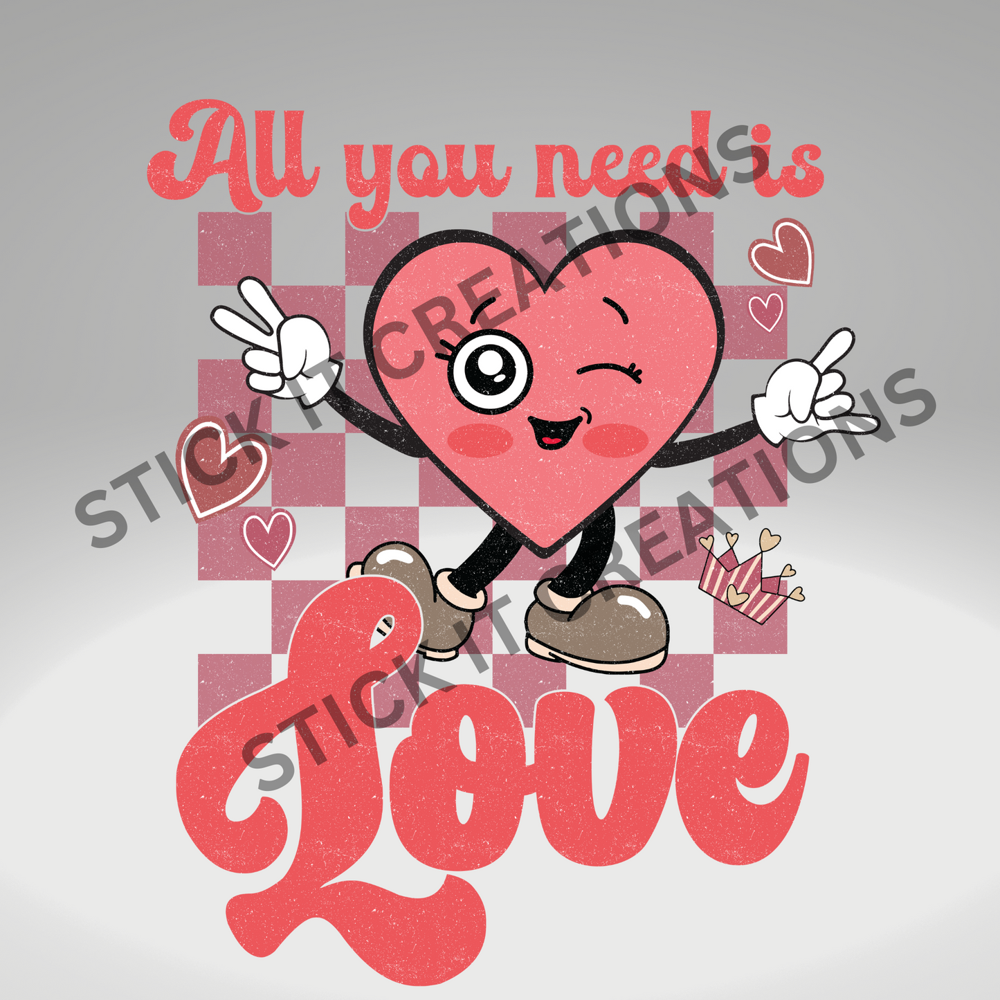 ALL YOU NEED IS LOVE
