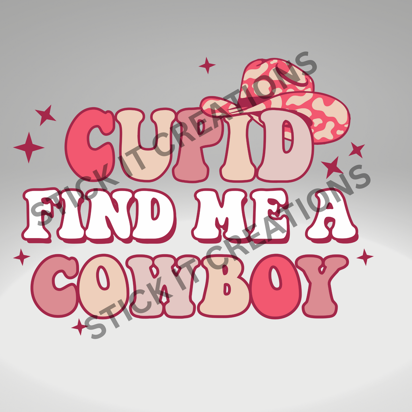 CUPID FIND ME A COWBOY (PINK)