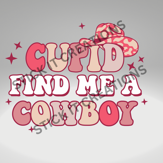 CUPID FIND ME A COWBOY (PINK)