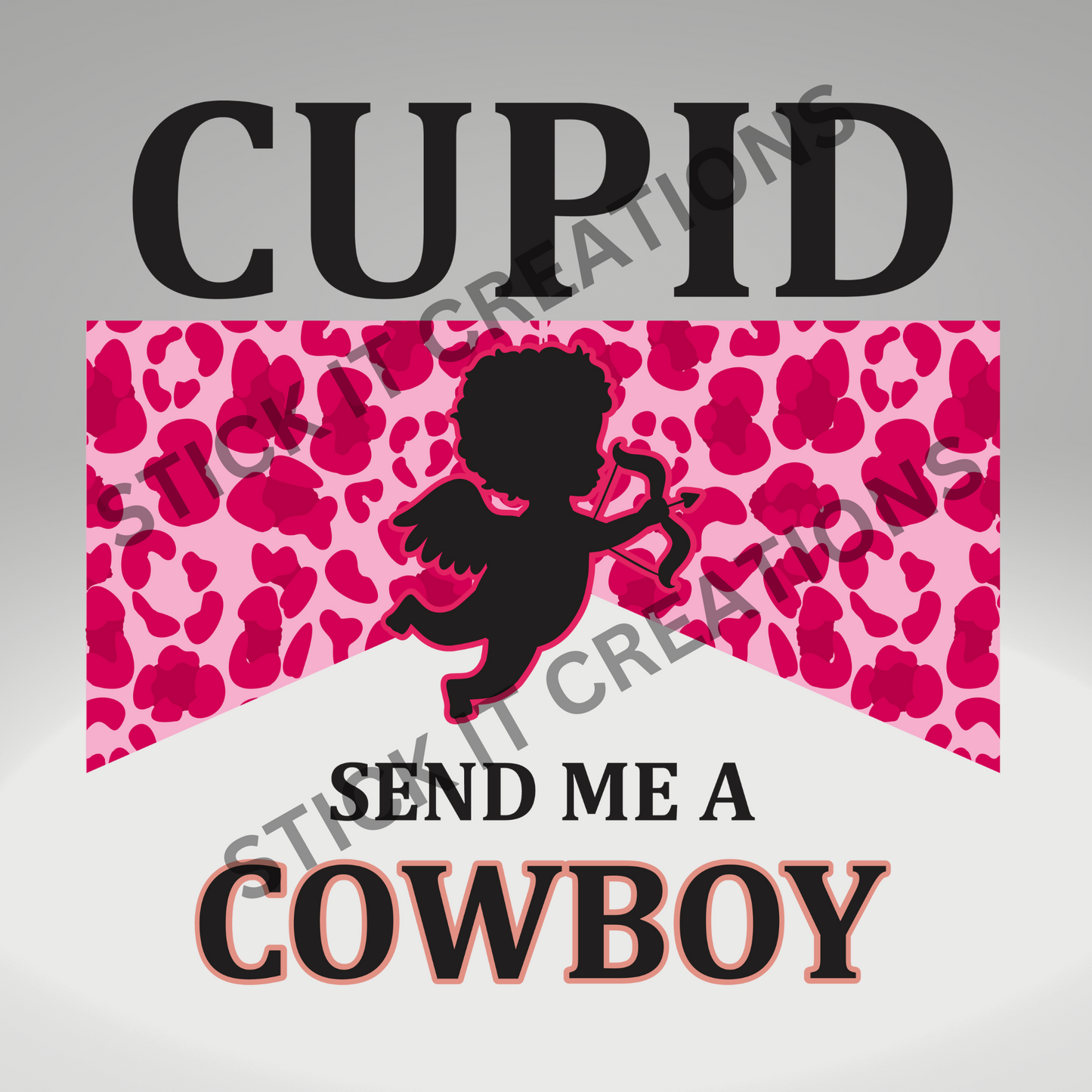 CUPID SEND ME A COWBOY