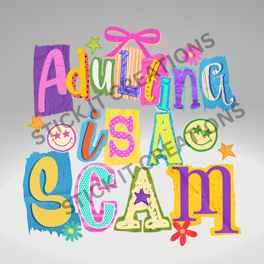 ADULTING IS A SCAM 2