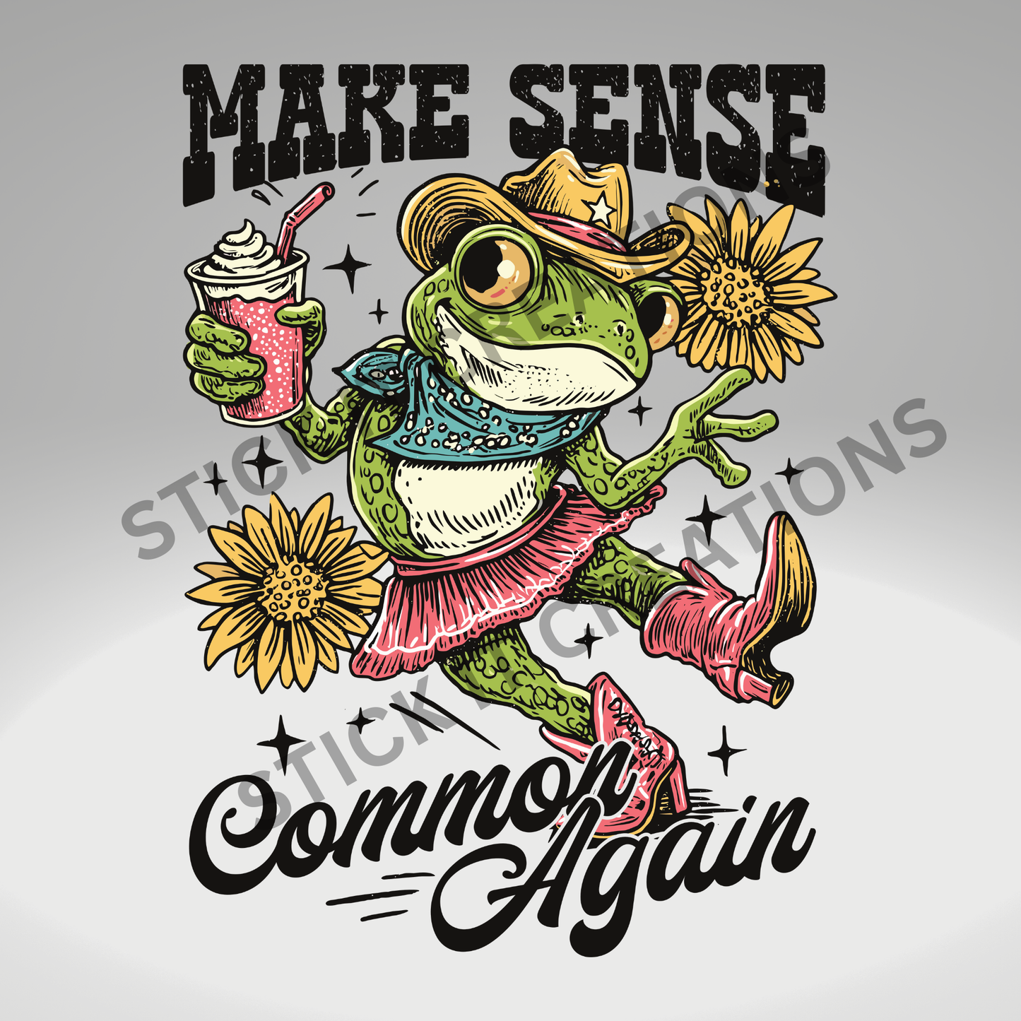 MAKE SENSE COMMON AGAIN